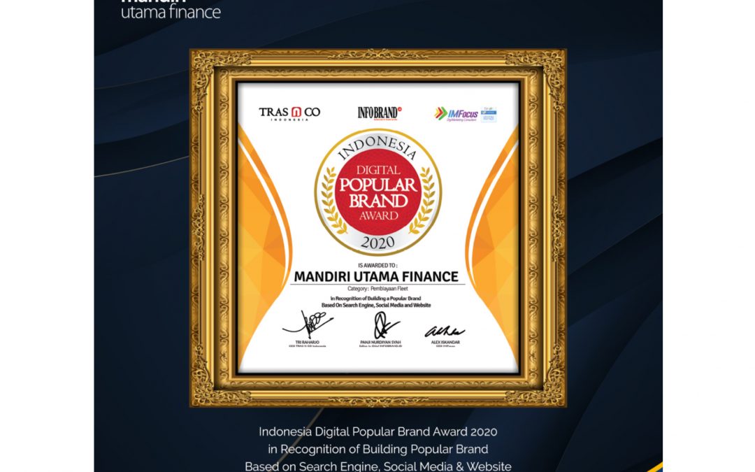 Mandiri Utama Finance Raih Penghargaan: Indonesia Digital Popular Brand Award 2020