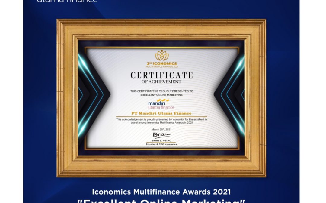 Mandiri Utama Finance Raih Penghargaan: Iconomics Multifinance Awards 2021