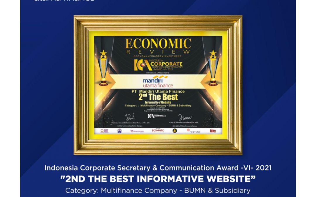 Mandiri Utama Finance Raih Penghargaan: Indonesia Corporate Secretary & Communication Award-VI-2021
