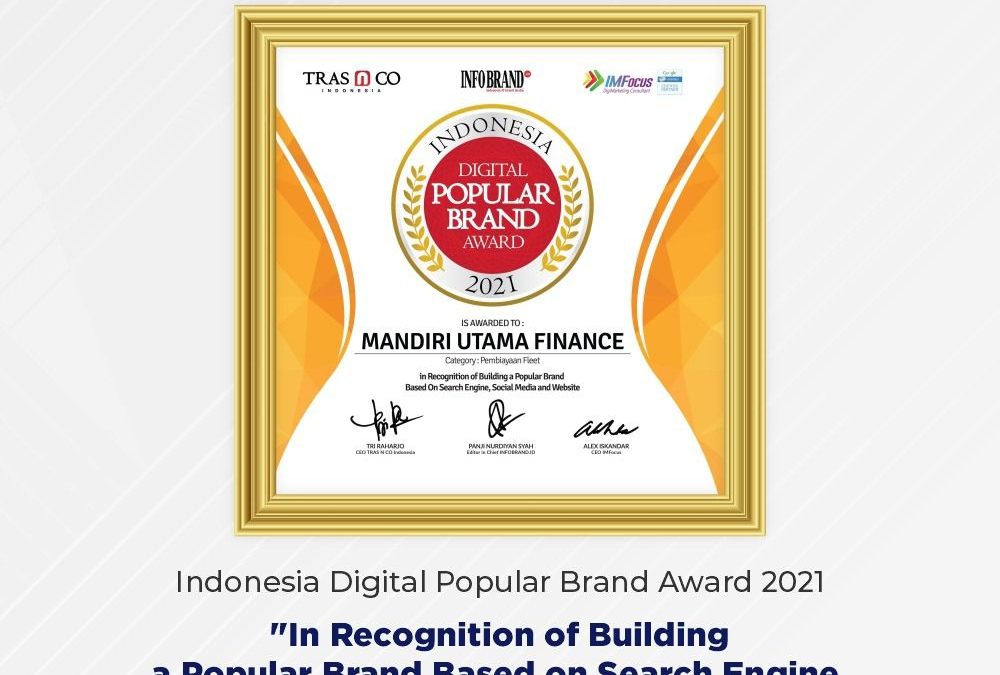 Mandiri Utama Finance Raih Penghargaan: Indonesia Digital Popular Brand Award 2021