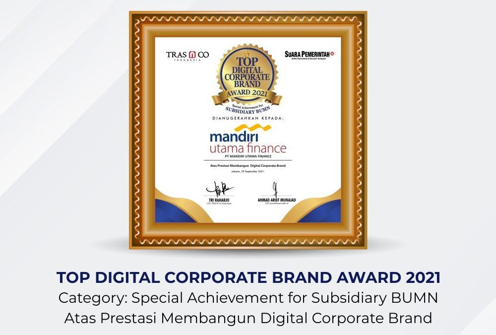 Mandiri Utama Finance Raih Penghargaan: Top Digital Corporate Brand Award 2021