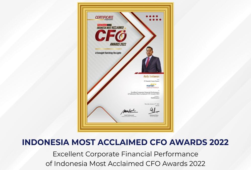 Mandiri Utama Finance Raih Penghargaan : Indonesia Best CFO Awards 2022