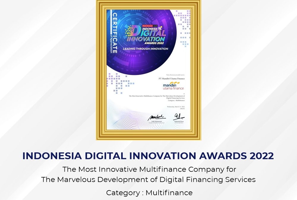 Mandiri Utama Finance Raih Penghargaan: Indonesia Digital Innovation Awards 2022