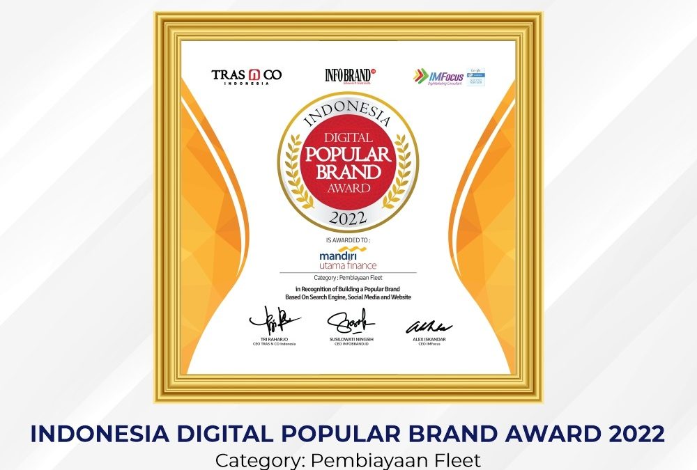 Mandiri Utama Finance Raih Penghargaan: Indonesia Digital Popular Brand Award 2022