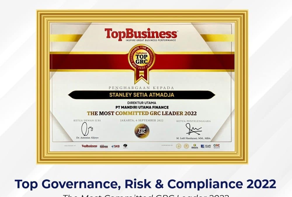Mandiri Utama Finance Raih Penghargaan: Top GRC Awards 2022 – The Most Committed GRC Leader 2022