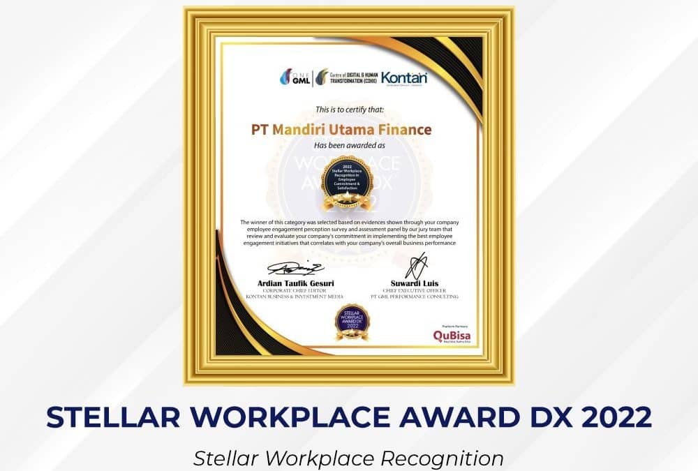 Mandiri Utama Finance Raih Penghargaan: Stellar Workplace Award DX 2022