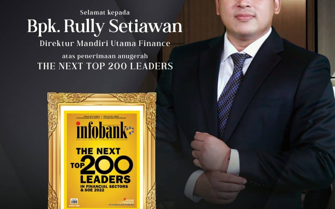Mandiri Utama Finance Raih Penghargaan: Top 200 The Next Leaders 2022