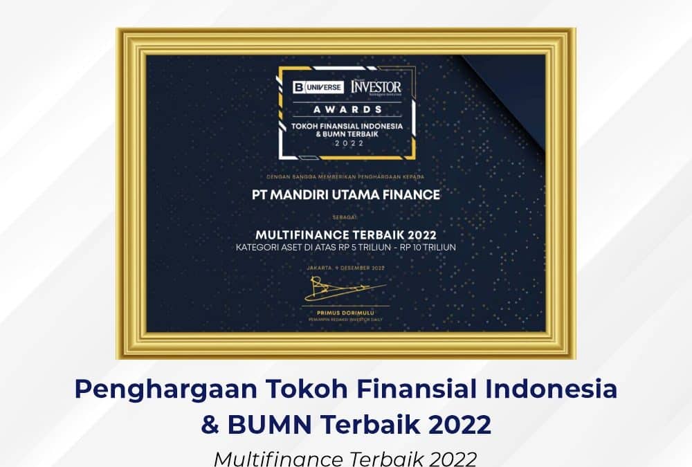 Mandiri Utama Finance Raih Penghargaan: Multifinance Terbaik 2022