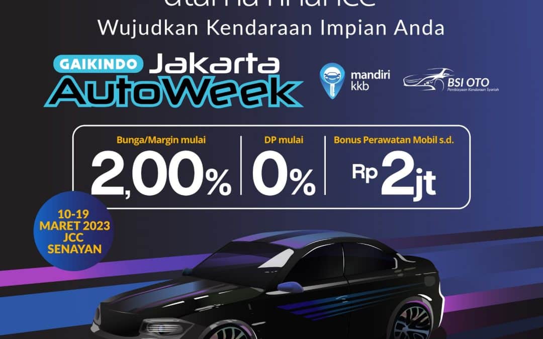 Mandiri Utama Finance Siap Wujudkan Impian Anda di Event Gaikindo Jakarta Auto Week 2023