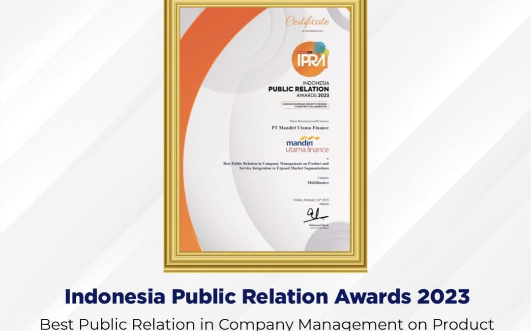 Mandiri Utama Finance Raih Penghargaan: Indonesia Public Relation Awards 2023