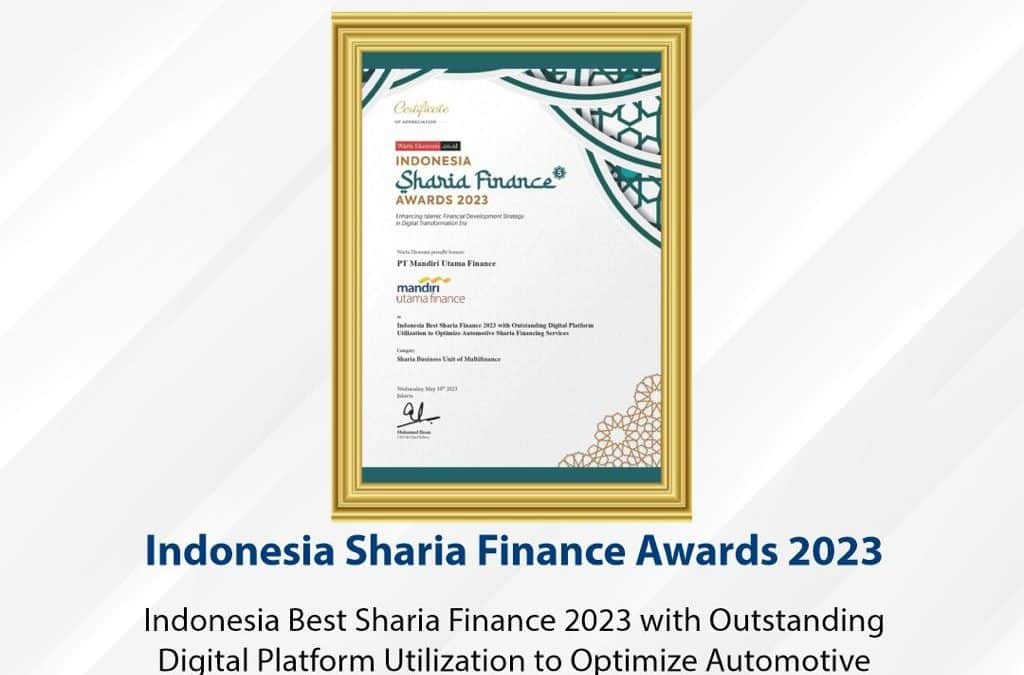 Mandiri Utama Finance Raih Penghargaan: Indonesia Sharia Finance Awards 2023