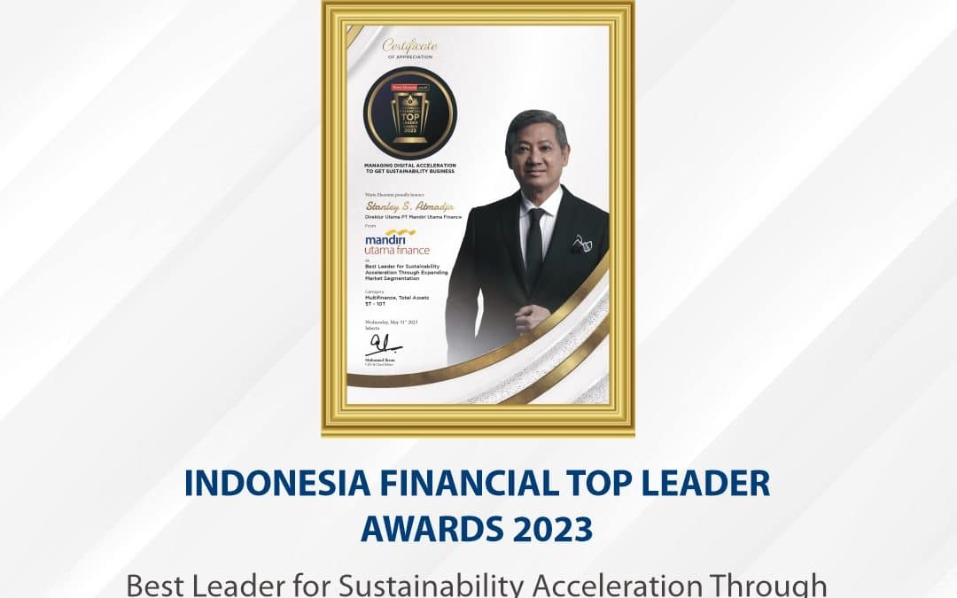 Mandiri Utama Finance Raih Penghargaan: Indonesia Financial Top Leader Awards 2023