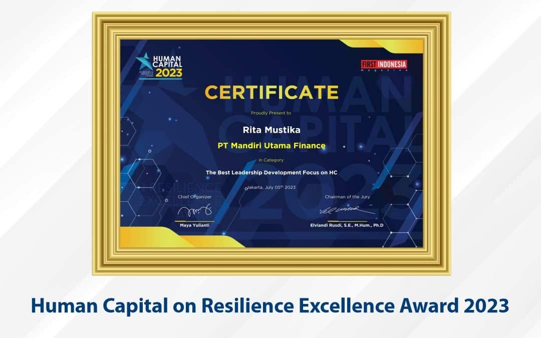 Mandiri Utama Finance Raih Penghargaan: Human Capital on Resilience Excellence Award 2023