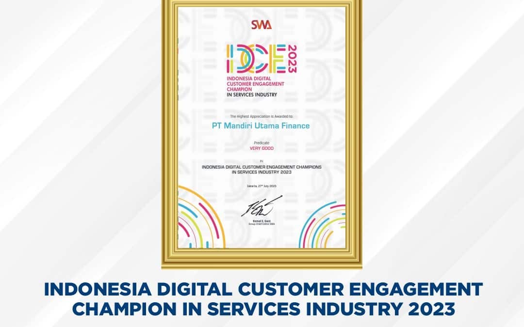 Mandiri Utama Finance Raih Penghargaan: Indonesia Digital Customer Engagement Champion 2023