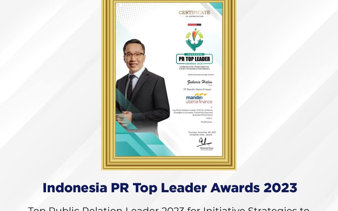 Mandiri Utama Finance Raih Penghargaan: Indonesia PR Top Leader Awards 2023