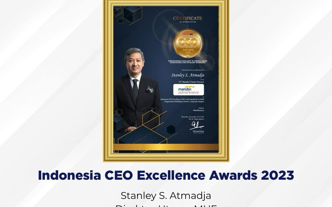 Mandiri Utama Finance Raih Penghargaan: Indonesia CEO Excellence Awards 2023