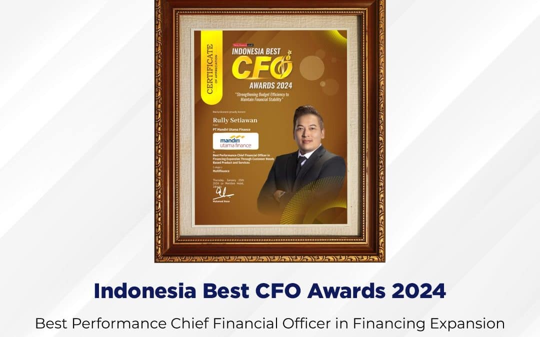 Mandiri Utama Finance Raih Penghargaan: Indonesia Best CFO Awards 2024