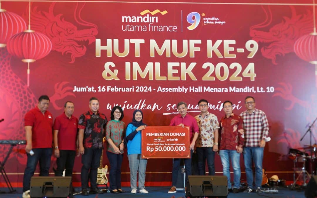 Peduli Pendidikan Anak, Mandiri Utama Finance Salurkan Donasi ke UNICEF