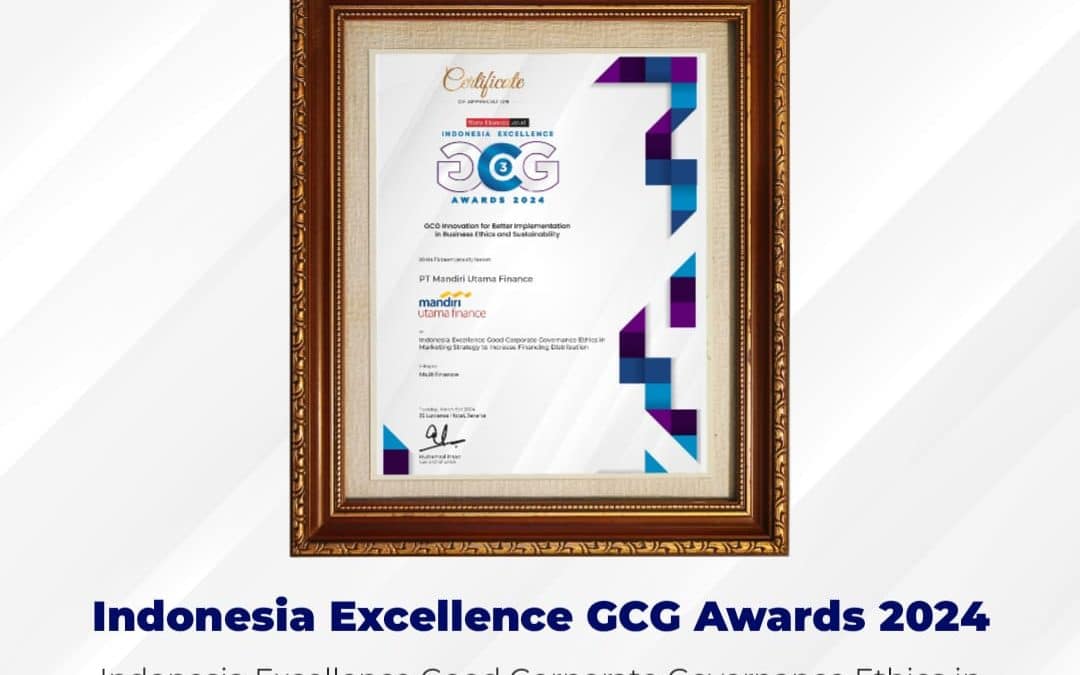 Mandiri Utama Finance Raih Penghargaan: Indonesia Excellence GCG Awards 2024