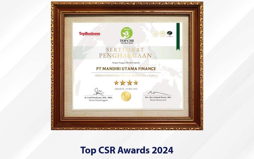 Mandiri Utama Finance Raih Penghargaan: Top CSR Awards 2024
