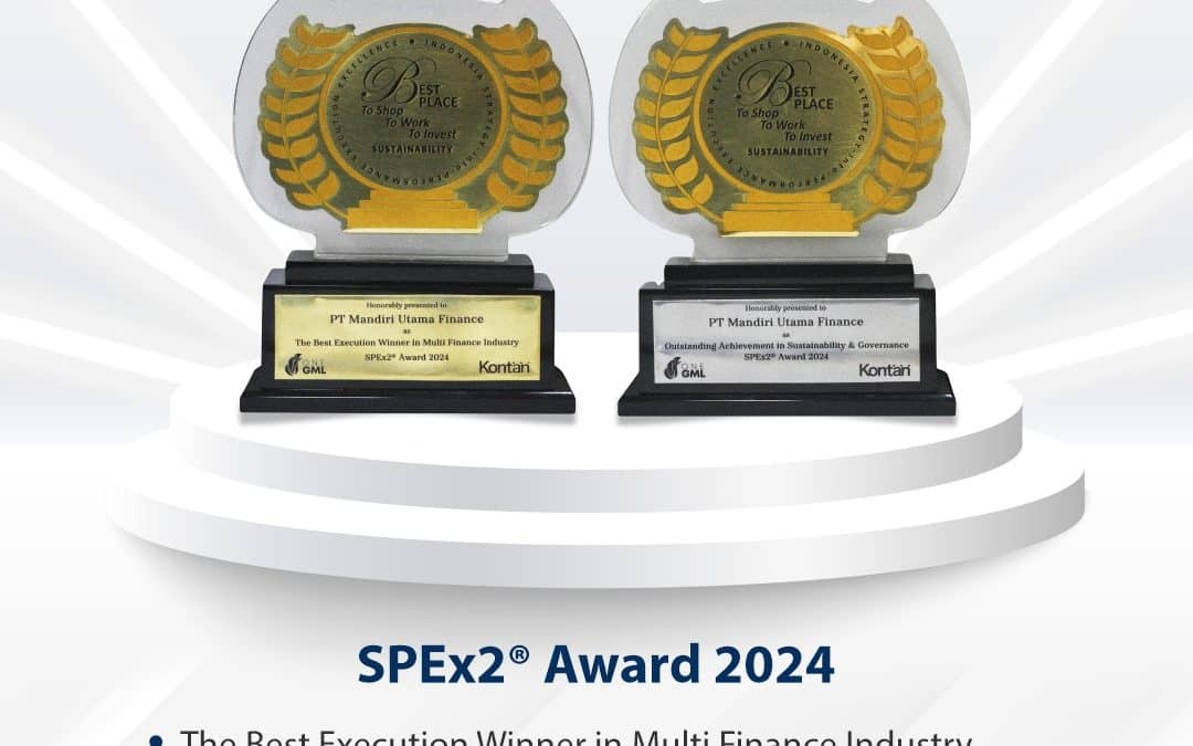 The Best Execution Winner in Multi Finance Industry dan Outstanding Achievement in Sustainability & Governance