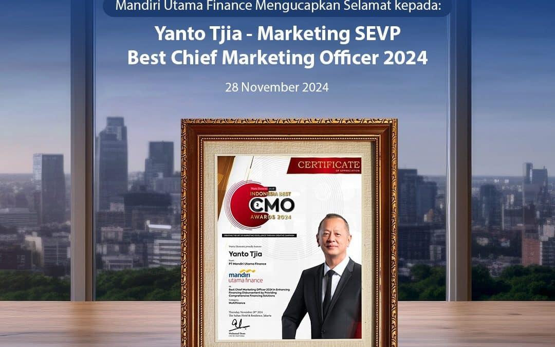 Bapak Yanto Tjia, Marketing SEVP Mandiri Utama Finance meraih penghargaan “Best Chief Marketing Officer 2024 in Enhancing Financing Disbursement by Providing Comprehensive Financing Solutions”