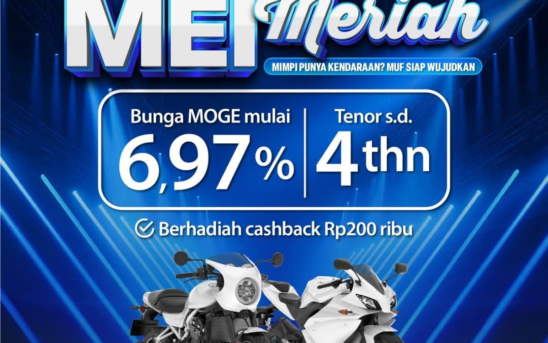 PROMO MEI MERIAH BAGI NASABAH BANK MANDIRI – KKB MOGE