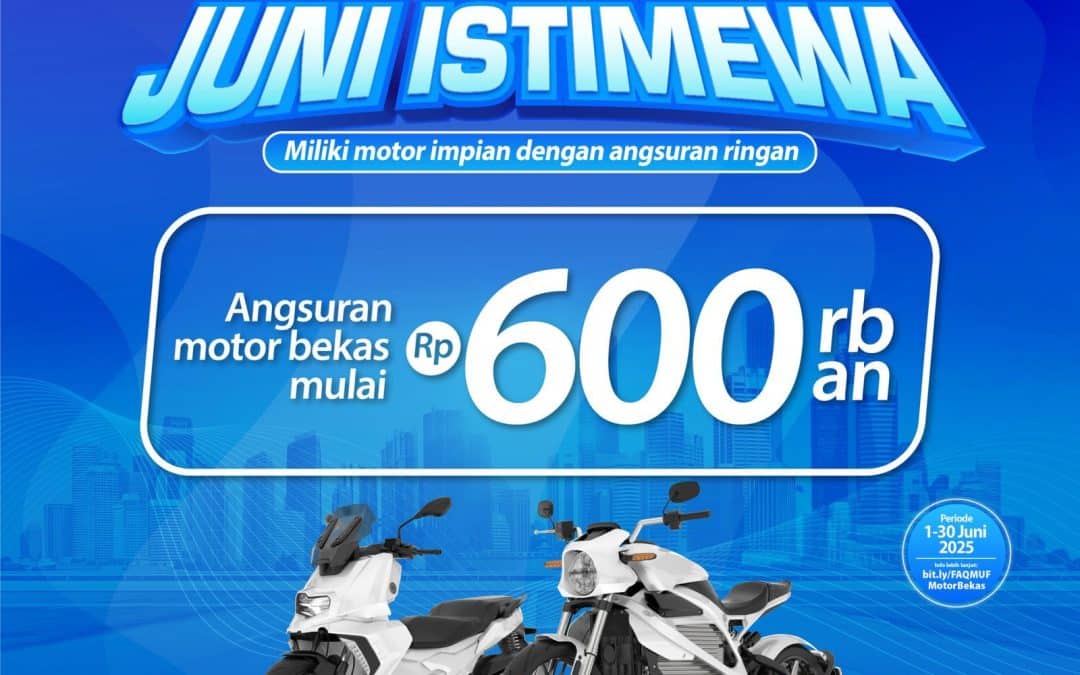 JUNI ISTIMEWA – MOTOR BEKAS