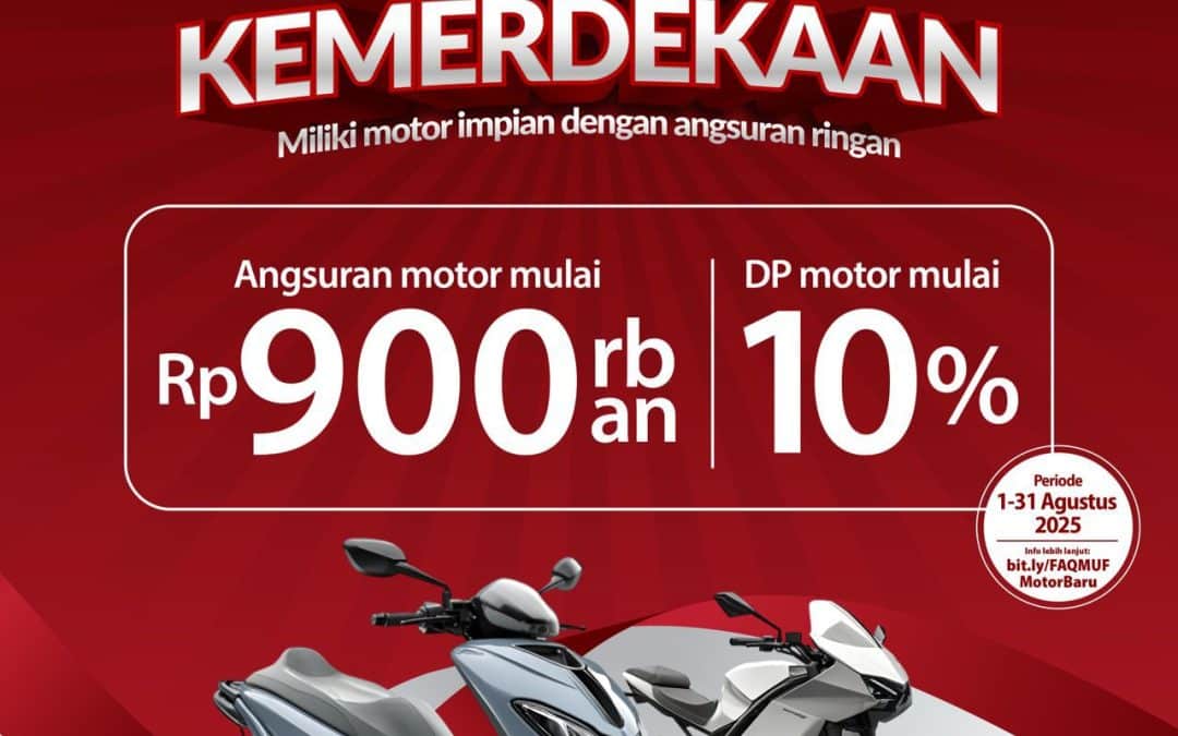PROMO KEMERDEKAAN – MOTOR BARU